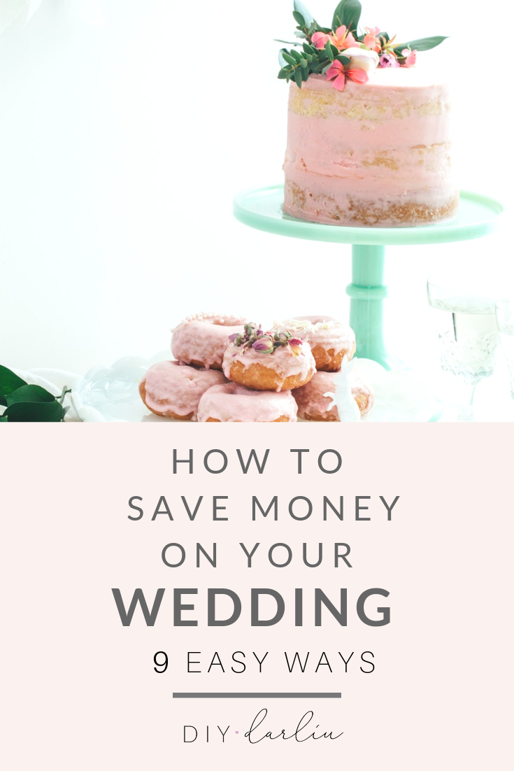 9 Easy Ways to Save Money on Your Wedding