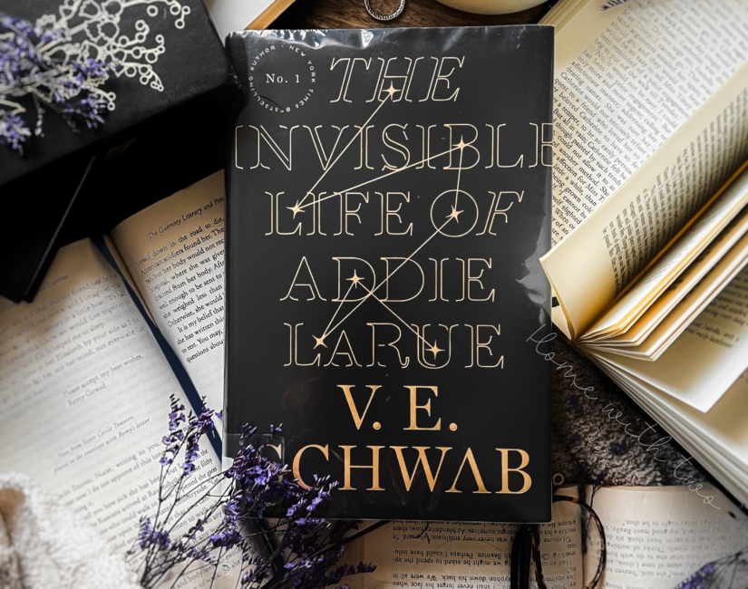 The Invisible Life of Addie LaRue book cover – a poetic and haunting novel by V.E. Schwab.